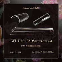 Load image into Gallery viewer, No 1. GEL TIPS-PADS (podlozhka) for the free edge.  240 pcs. BOX & Refill in bags
