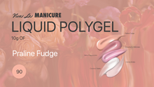 Load image into Gallery viewer, LIQUID POLYGEL Praline Fudge 10g in bottle, 25g in jar, 50g in jar
